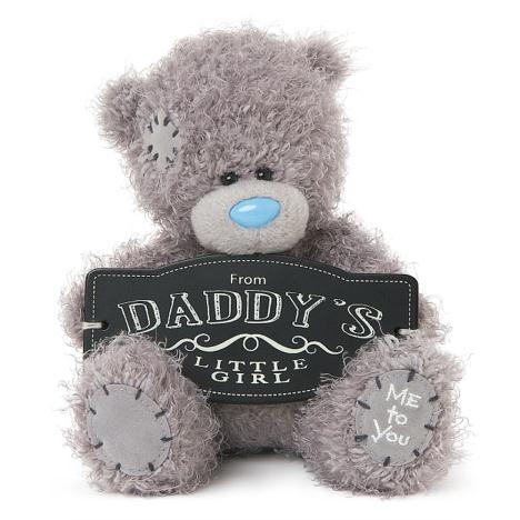 7" From Daddy's Little Girl Me to You Bear £10.00